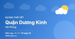 Thời tiết Quận Dương Kinh Hải Phòng hôm nay và 16 ngày tới
